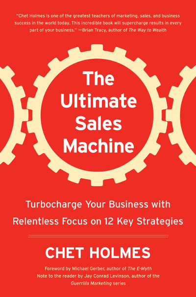 The Ultimate Sales Machine: Turbocharge Your Business with R