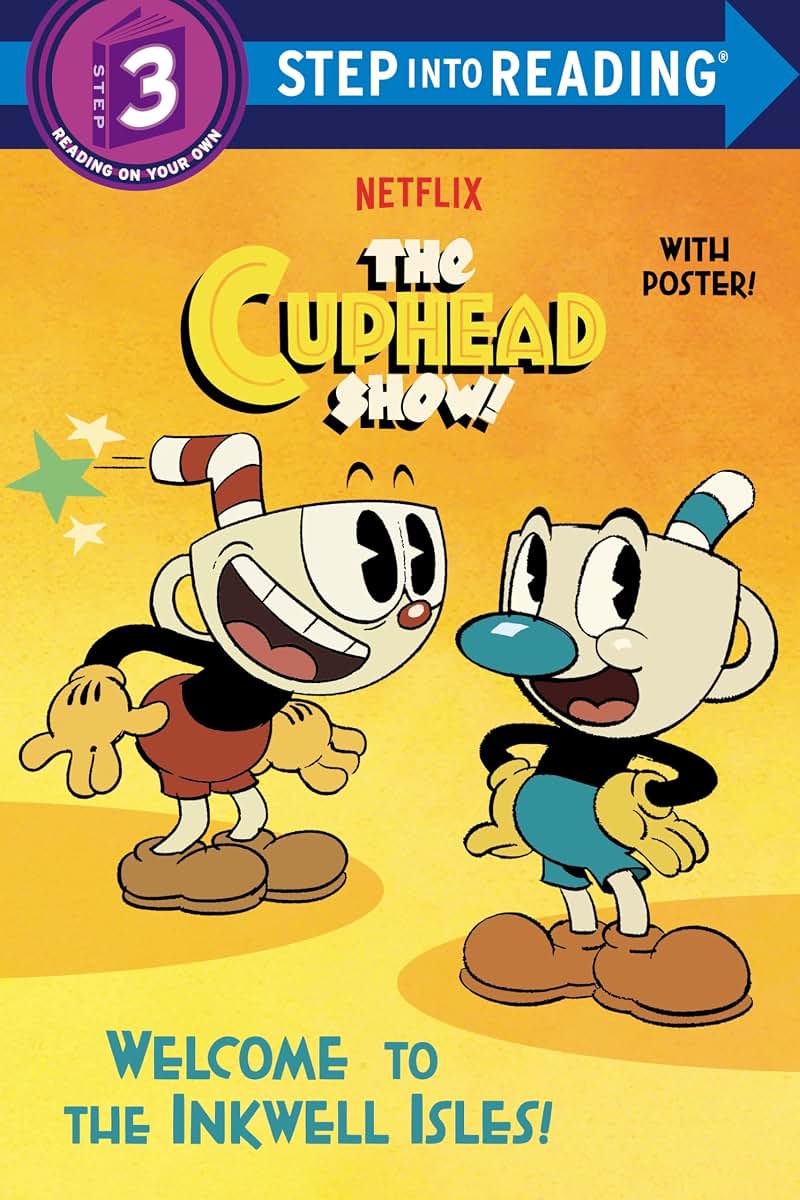 Welcome to the Inkwell Isles! (The Cuphead Show!) (Step into Reading)