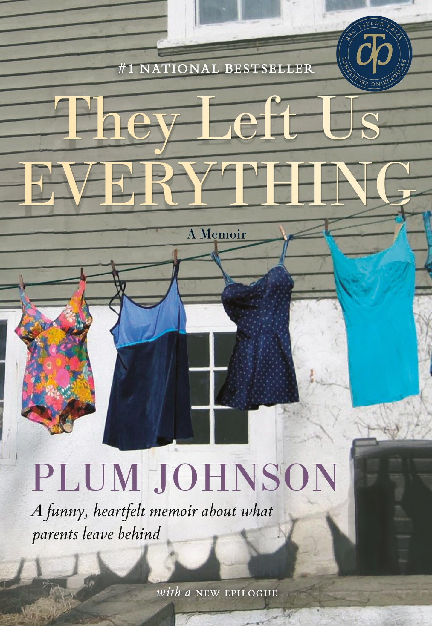 They Left Us Everything: A Memoir