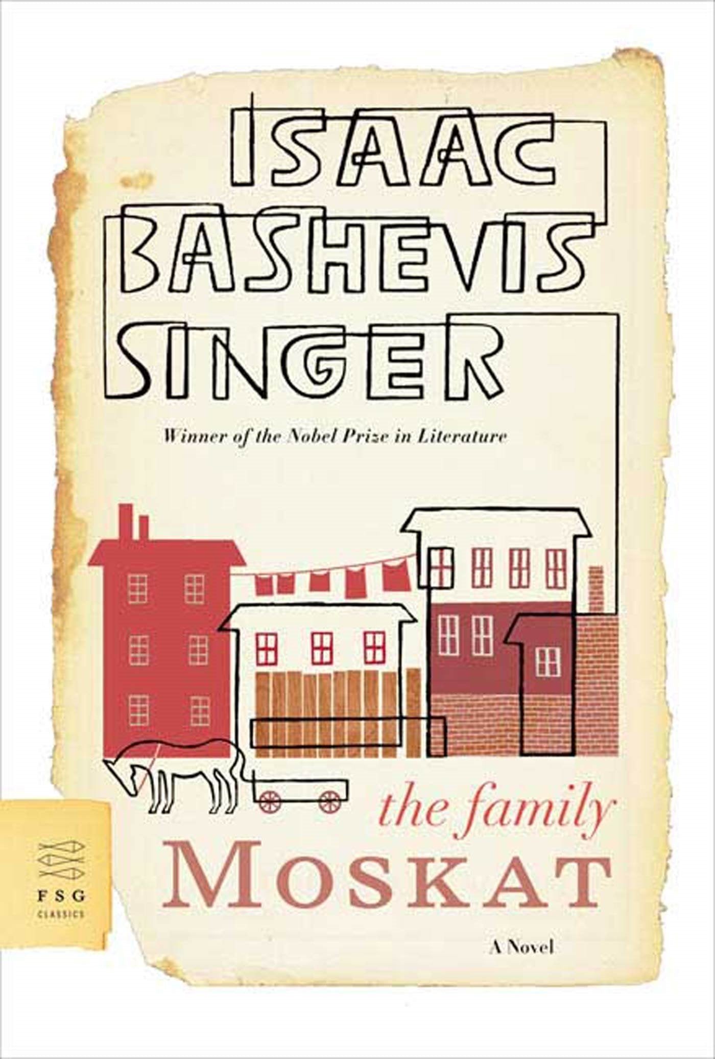 The Family Moskat: A Novel (FSG Classics)
