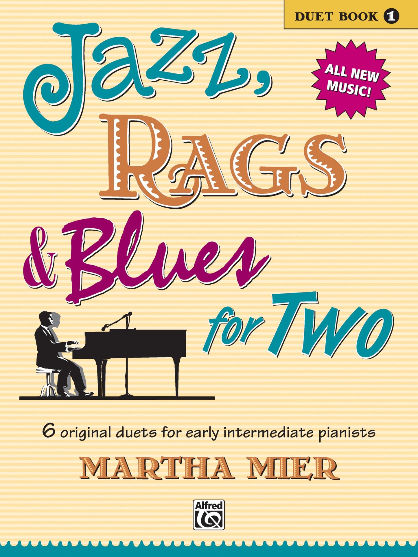 Jazz, Rags & Blues for Two, Bk 1: 6 Original Duets for Early Intermediate Pianists