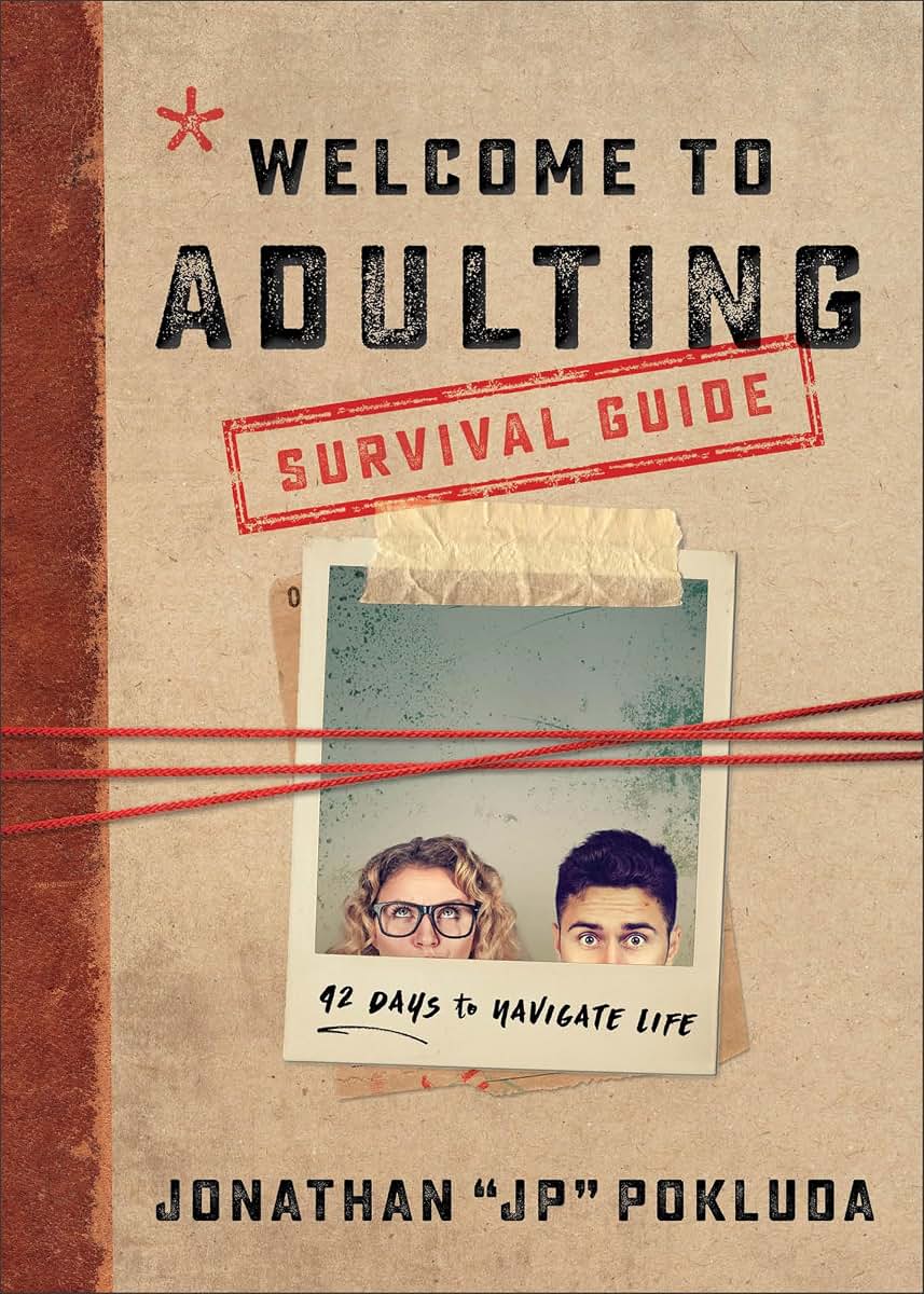 Welcome to Adulting Survival Guide: 42 Days to Navigate Life Daily Christian Devotional for Teens and Young Adults High School and College Graduation Gift
