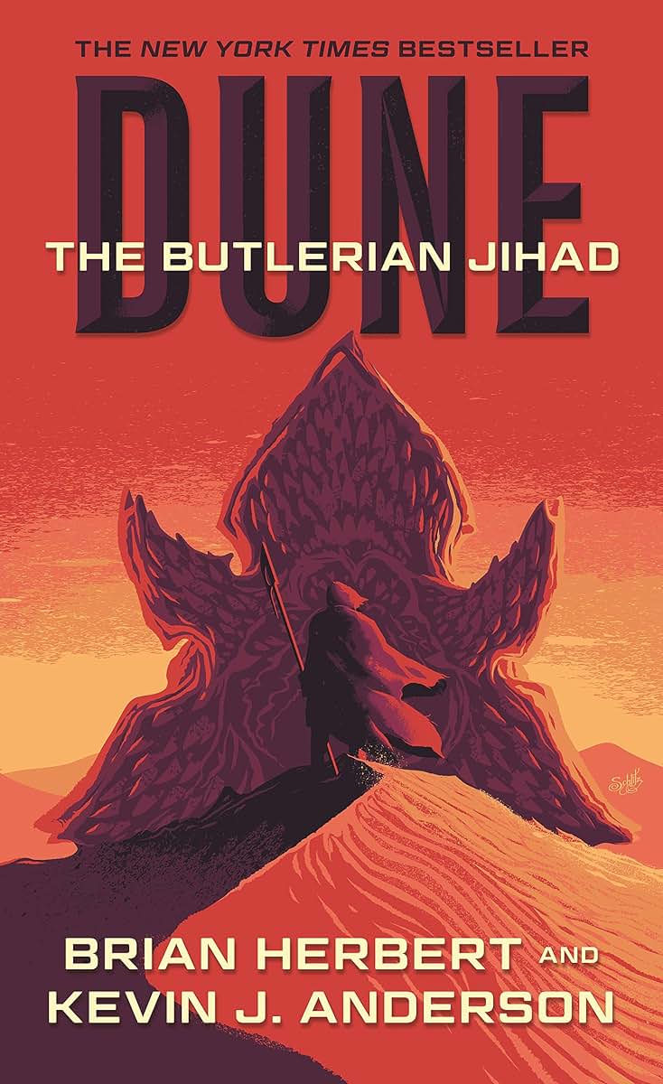 Dune: The Butlerian Jihad: Book One of the Legends of Dune Trilogy (Dune, 1)