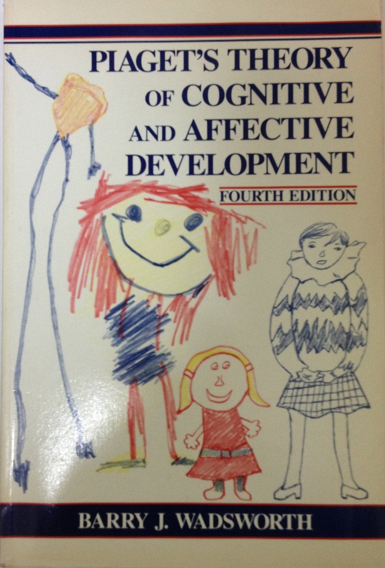 Piaget's Theory of Cognitive and Affective Development by Wa