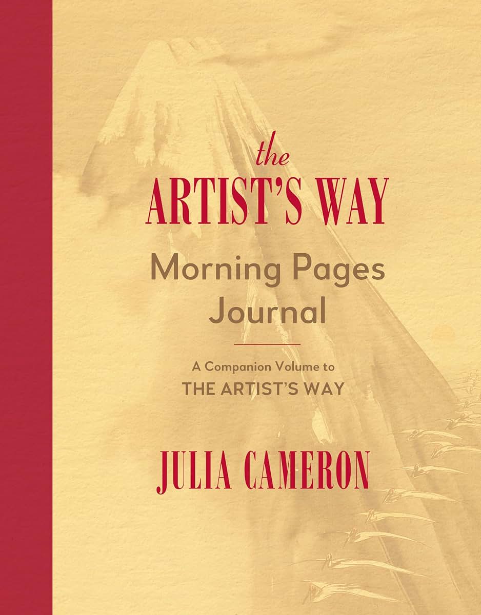 The Artist's Way Morning Pages Journal: A Companion Volume t
