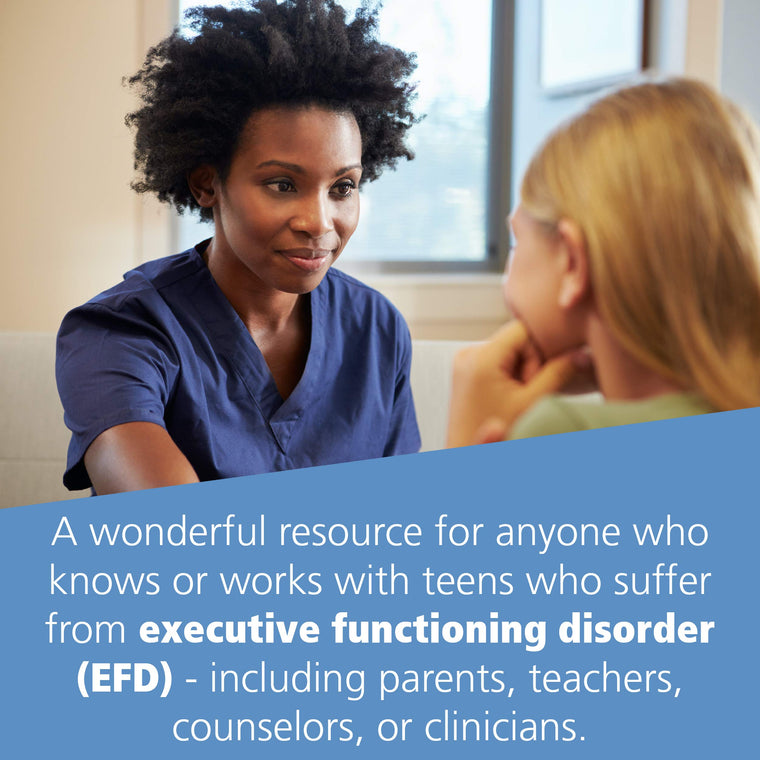 The Executive Functioning Workbook for Teens: Help for Unprepared, Late, and Scattered Teens (Instant Help Solutions) — back cover