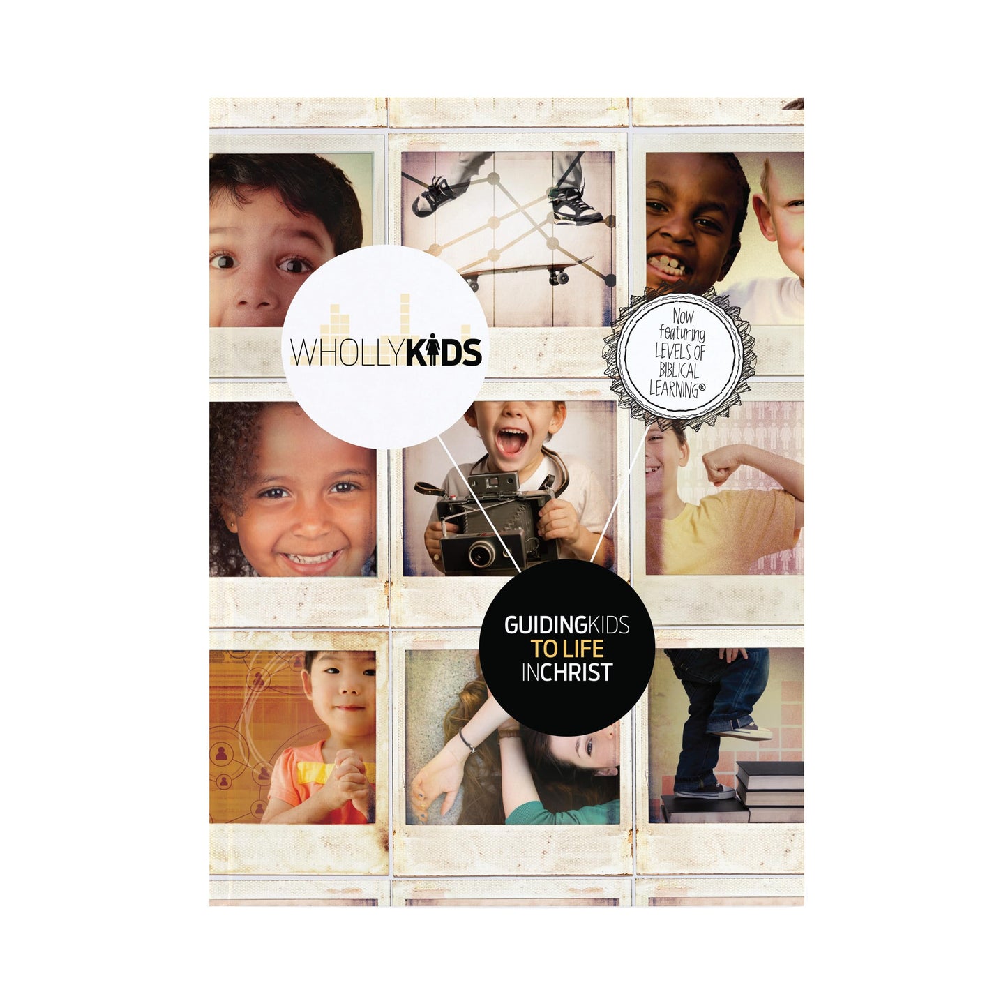 Wholly Kids: Guiding Kids to a Life In Christ