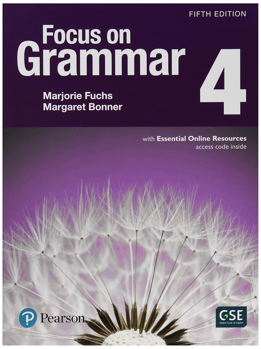 Focus on Grammar 4 with Essential Online Resources (5th Edition)
