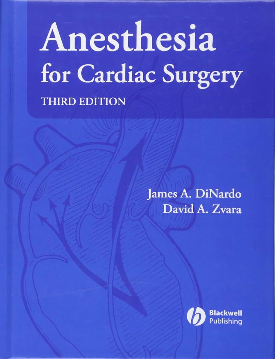 Anesthesia for Cardiac Surgery