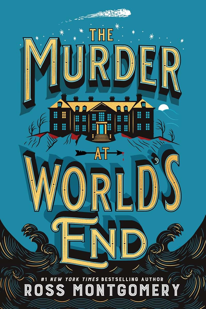 The Murder at World's End: A Locked-Room Mystery of Two Unlikely Detectives and a Murder Committed in a Sealed House (A Stockingham & Pike Mystery, 1)