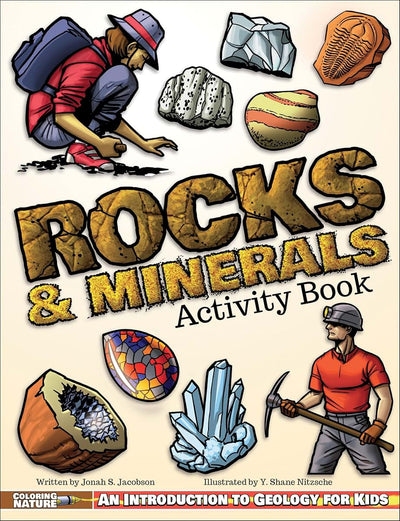 Rocks & Minerals Activity Book: An Introduction to Geology for Kids (Coloring Nature)