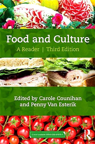 Food and Culture: A Reader by Counihan, Carole