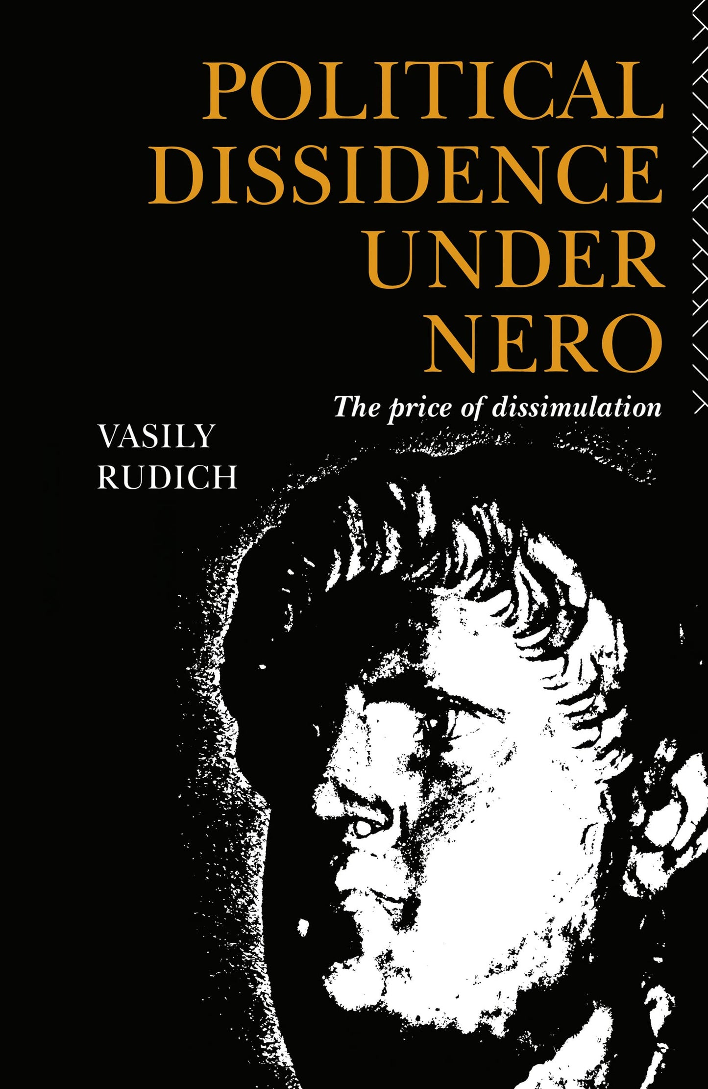 Political Dissidence Under Nero: The Price of Dissimulation