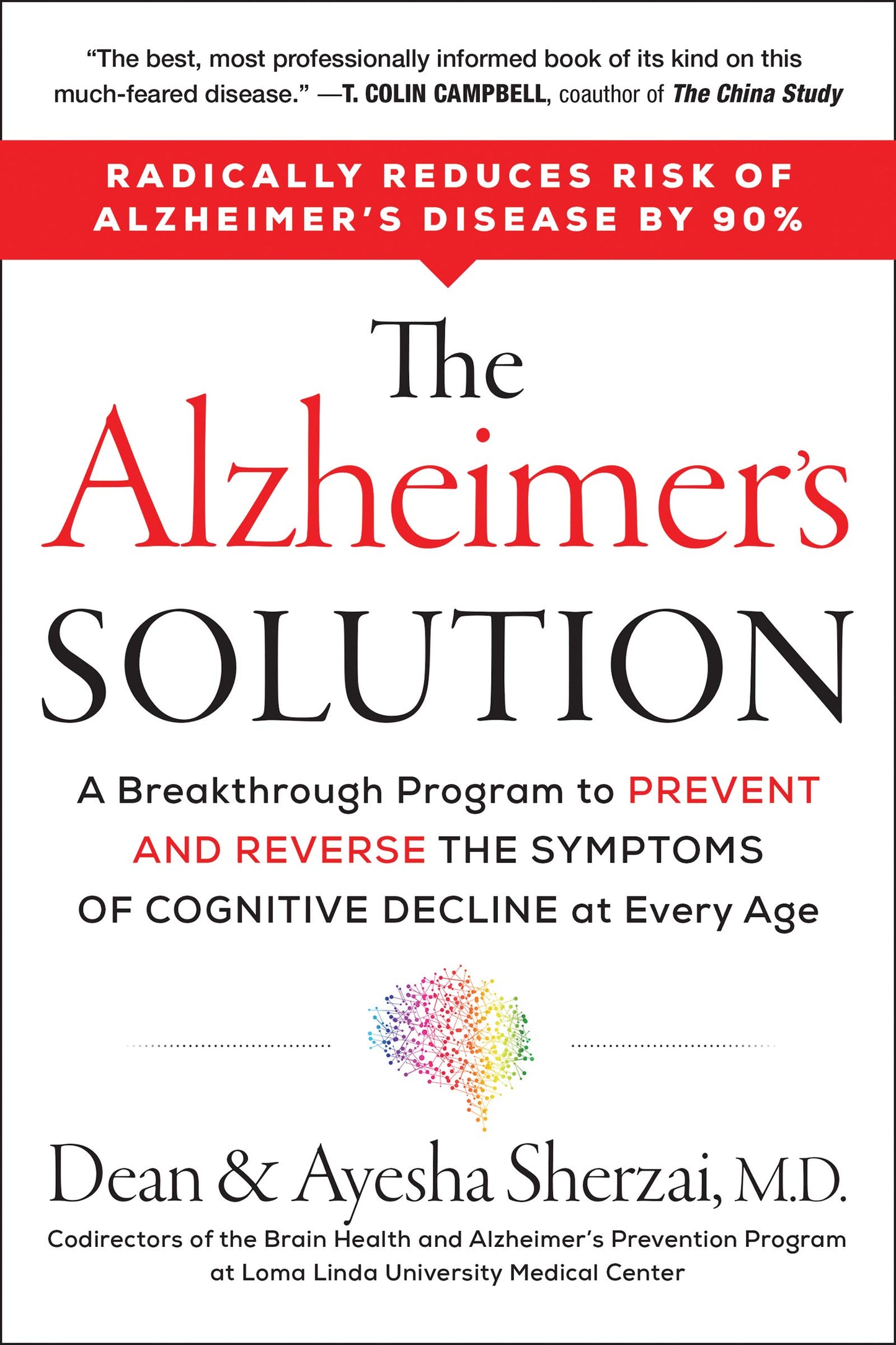 The Alzheimer's Solution: A Revolutionary Approach to Preven