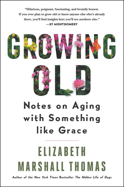 GROWING OLD