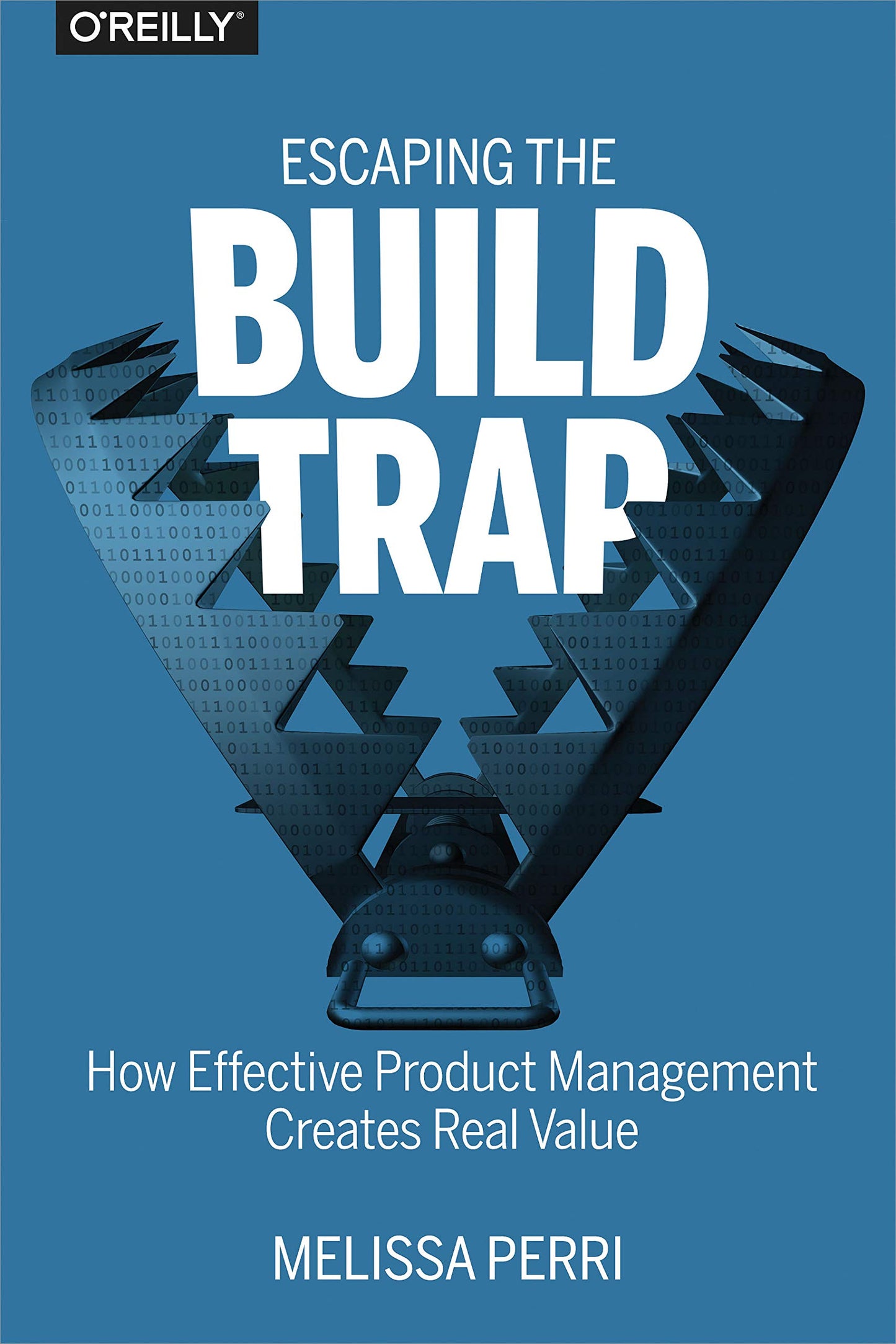 Escaping the Build Trap: How Effective Product Management