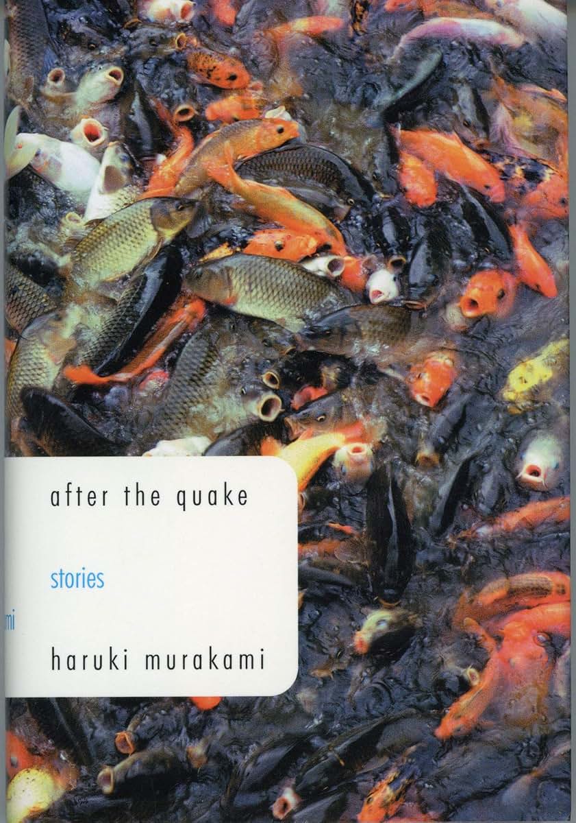 After the Quake: Stories by Murakami, Haruki