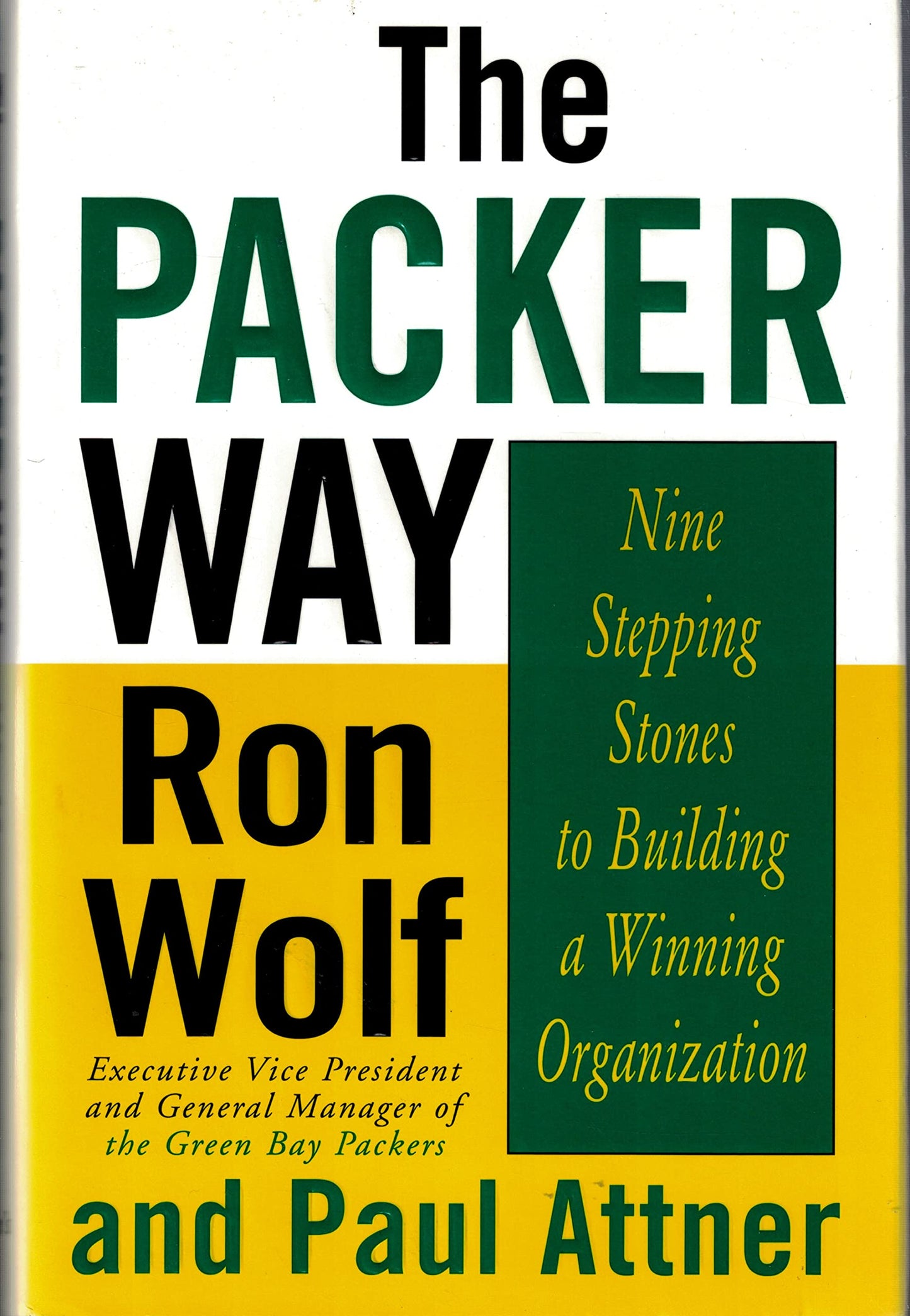 The Packer Way: Nine Stepping Stones to Building a Winning (Paperback)