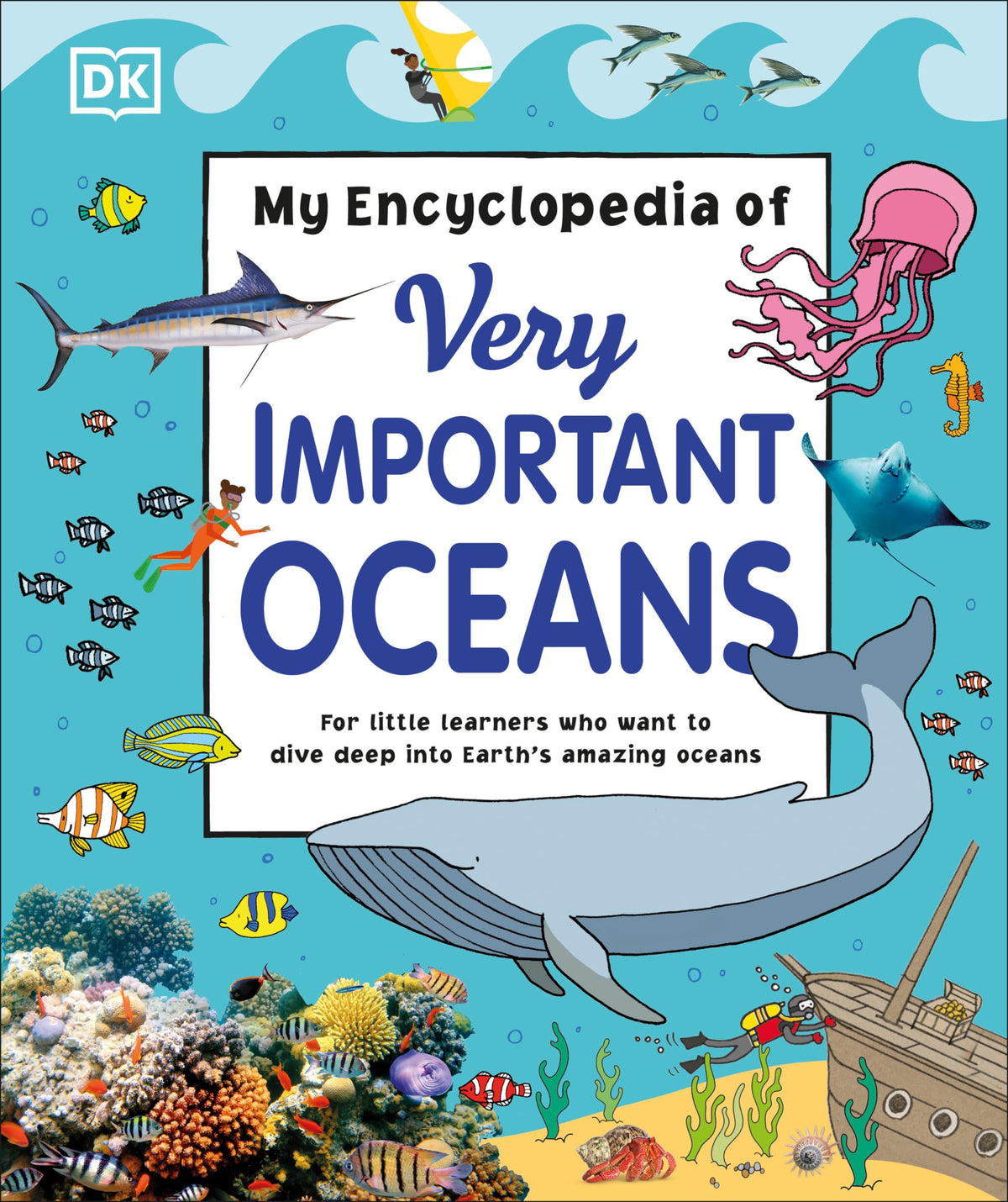 My Encyclopedia of Very Important Oceans (My Very Important Encyclopedias)