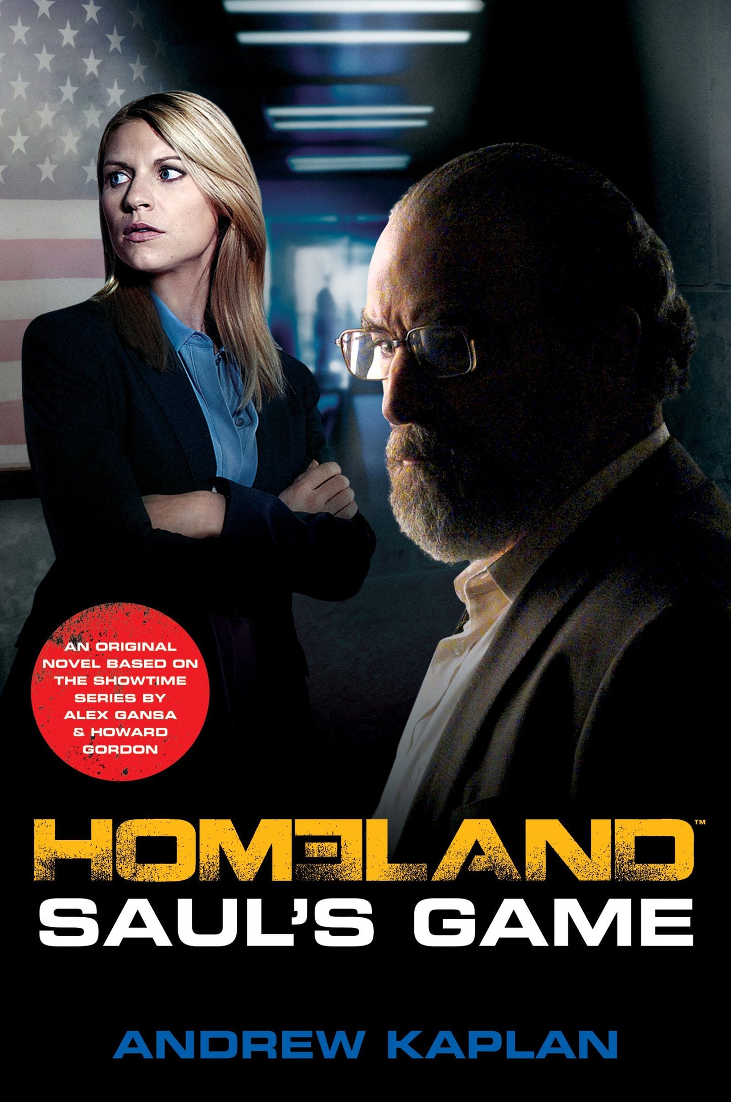 Homeland: Saul's Game: A Homeland Novel (Homeland Novels, 2)