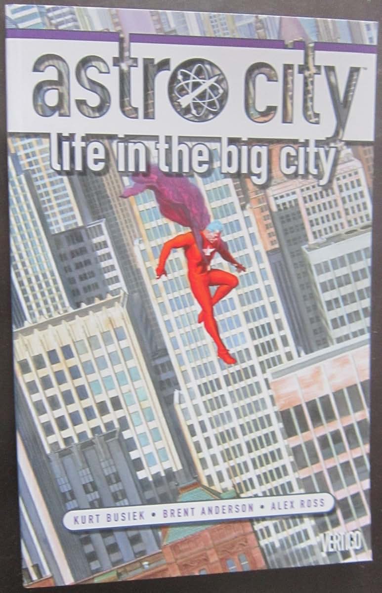 Astro City: Life in the Big City (New Edition)