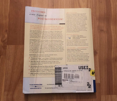 Communication Theories in Action: An Introduction (with InfoTrac) (Wadsworth Series in Speech Communications)
