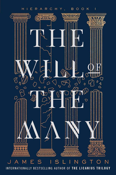 The Will of the Many (1) (Hierarchy) by Islington, James