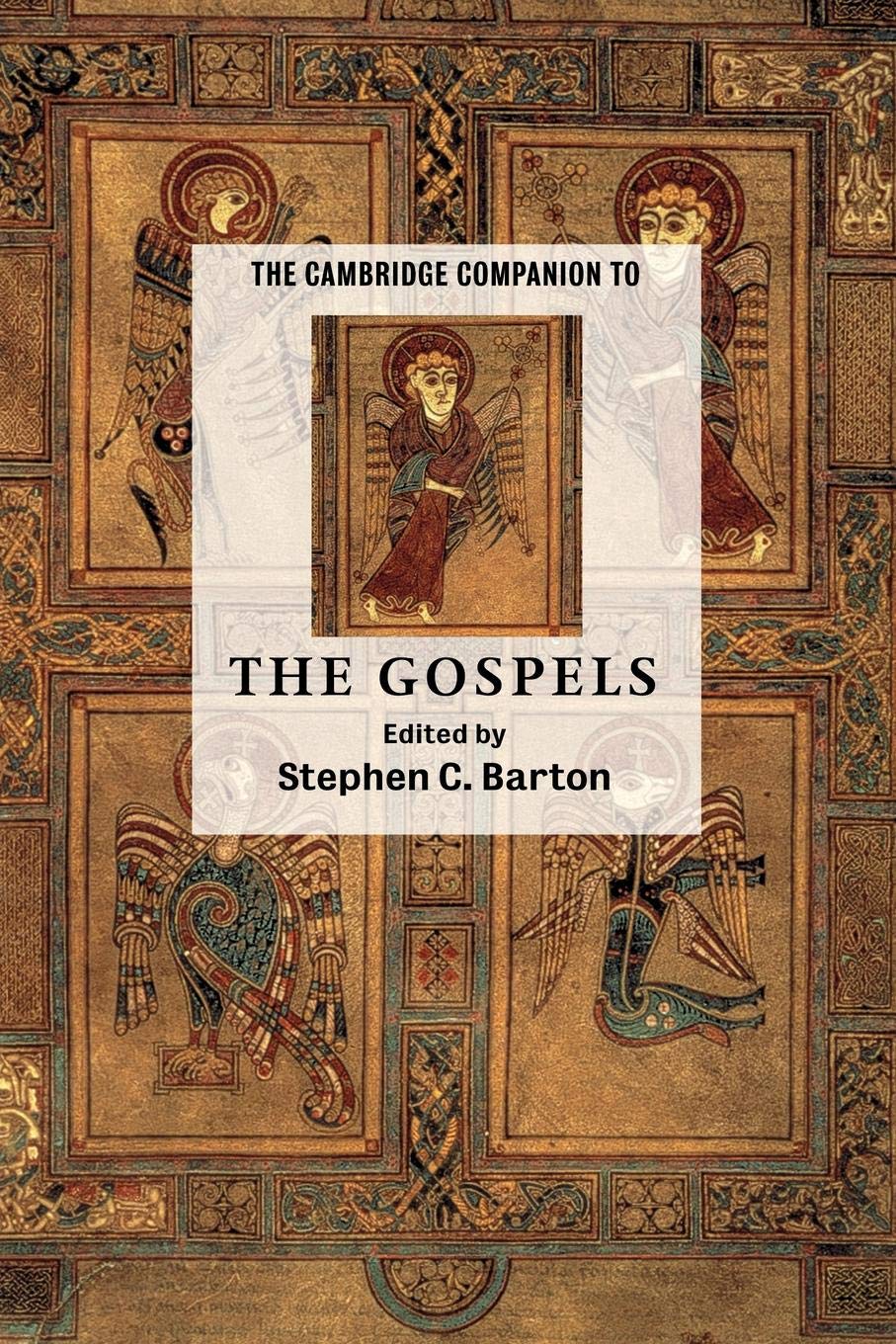 The Cambridge Companion to the Gospels (Cambridge Companions)