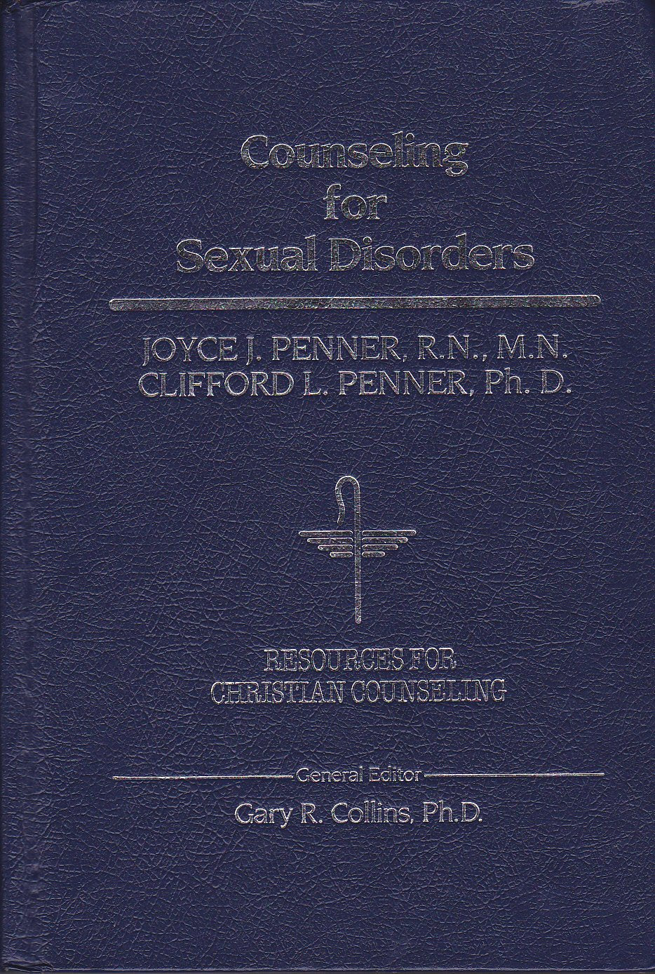 Counseling for Sexual Disorders (Resources for Christian Counseling, Vol 26)