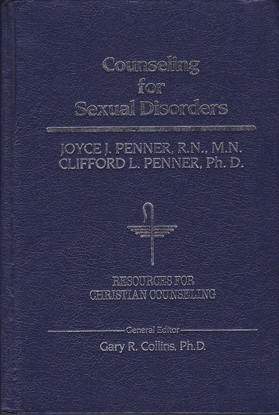 Counseling for Sexual Disorders (Resources for Christian Counseling, Vol 26)
