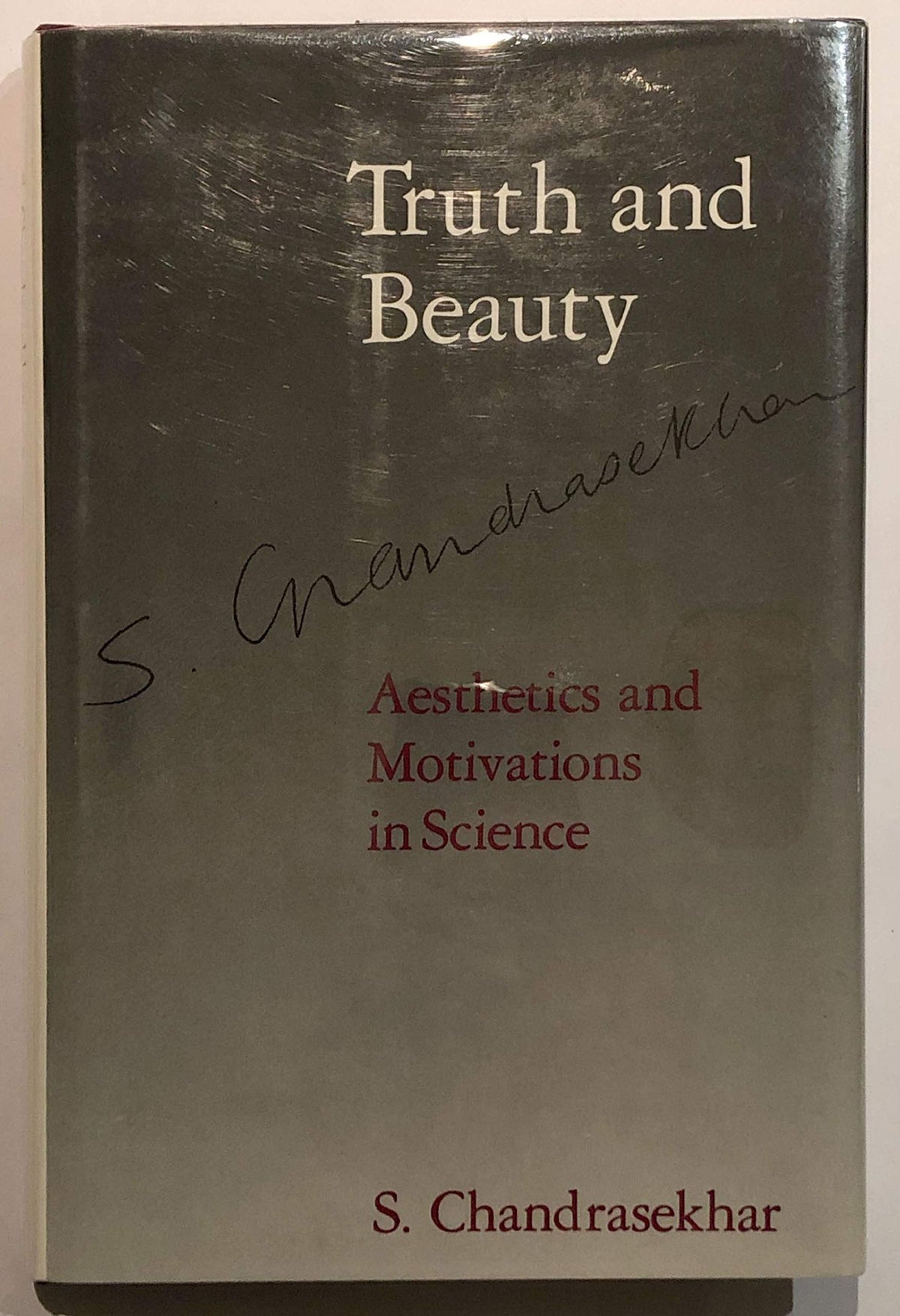 Truth and Beauty: Aesthetics and Motivations in Science