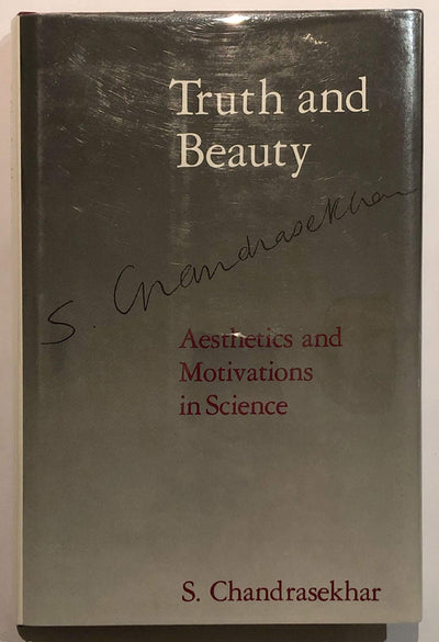Truth and Beauty: Aesthetics and Motivations in Science