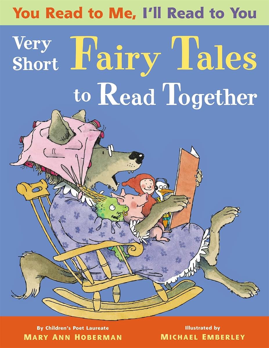 Very Short Fairy Tales to Read Together: Very Short Fairy Tales to Read Together (You Read to Me, I'll Read to You, 2)