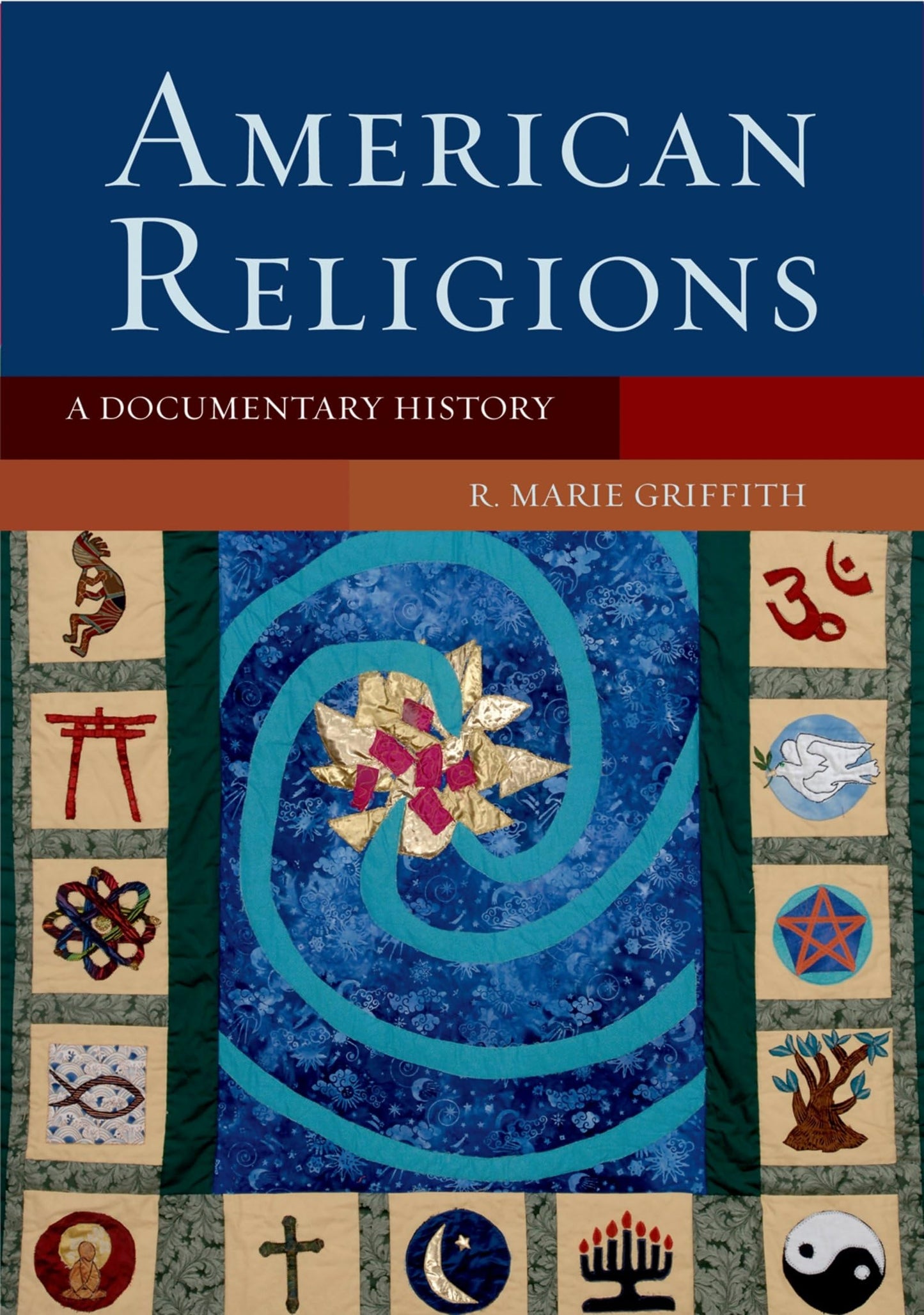American Religions: A Documentary History by Griffith (Paperback)