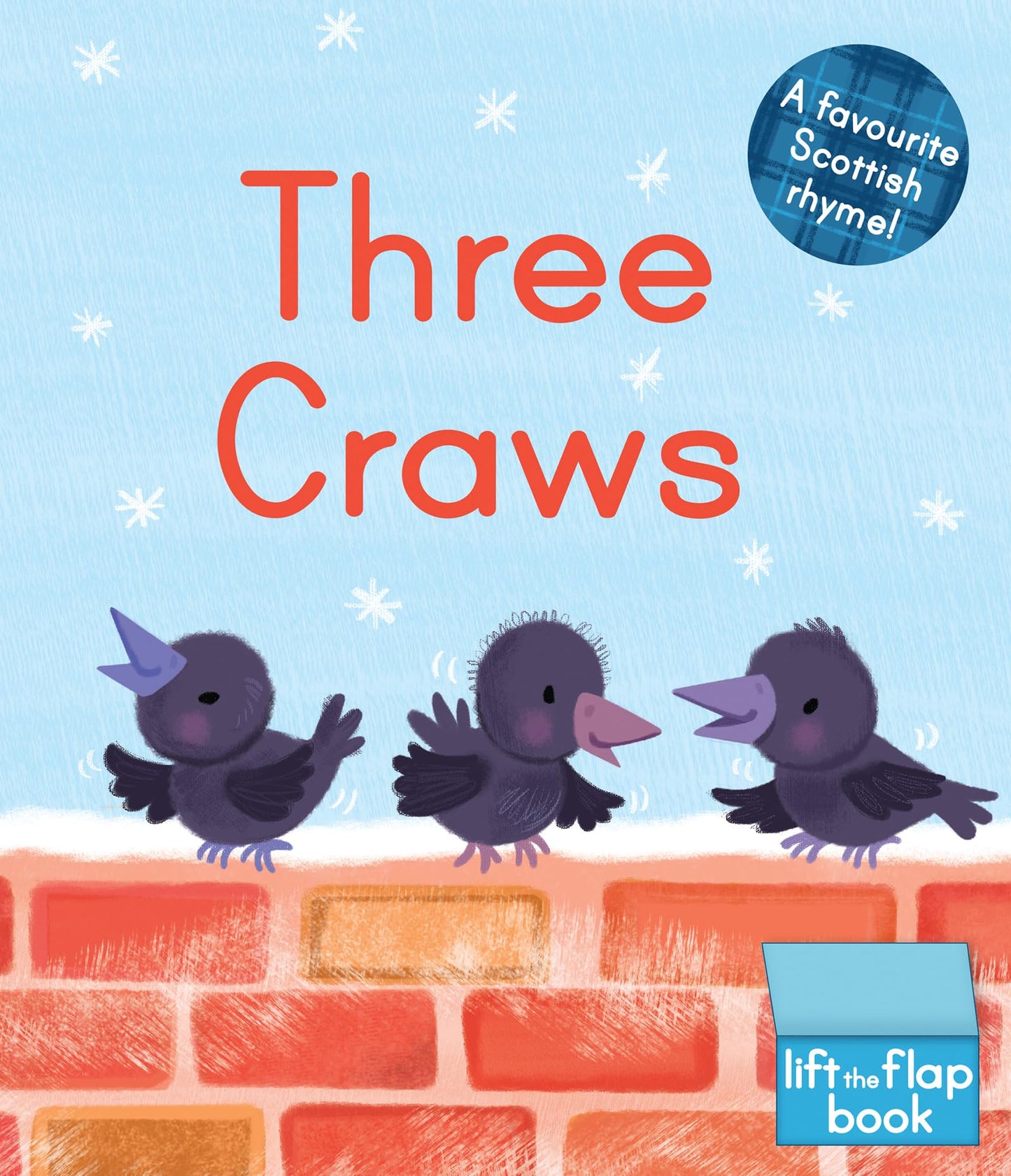 Three Craws: A Lift-the-Flap Scottish Rhyme (Scottish Rhymes)
