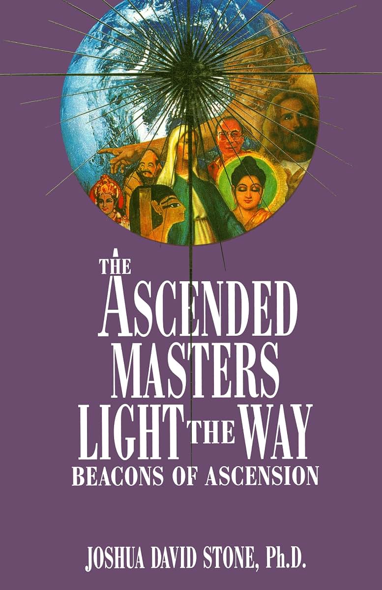 The Ascended Masters Light the Way: Beacons of Ascension (Ascension Series, Book 5) (The Ascension Series)