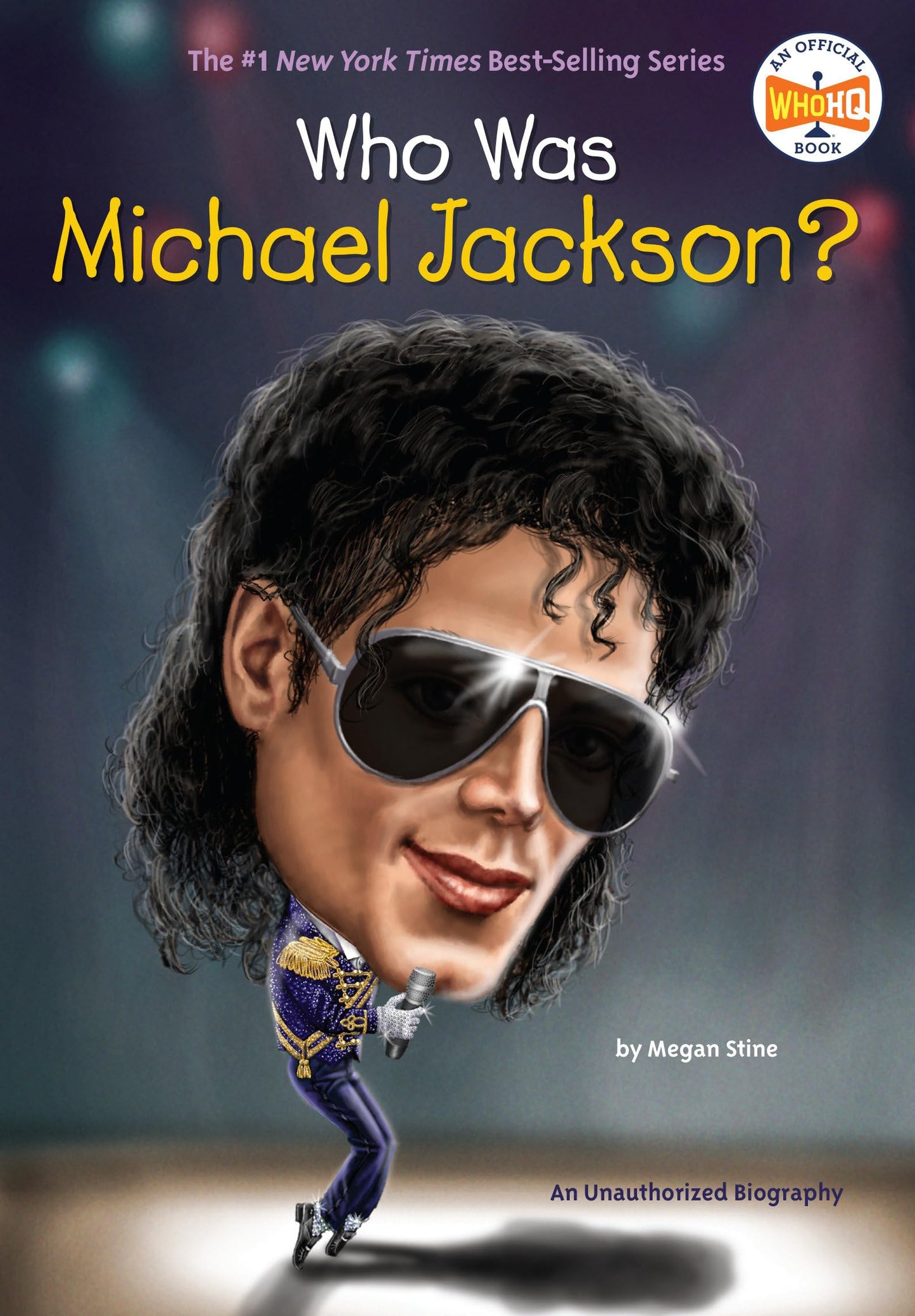 Who Was Michael Jackson? by Stine, Megan