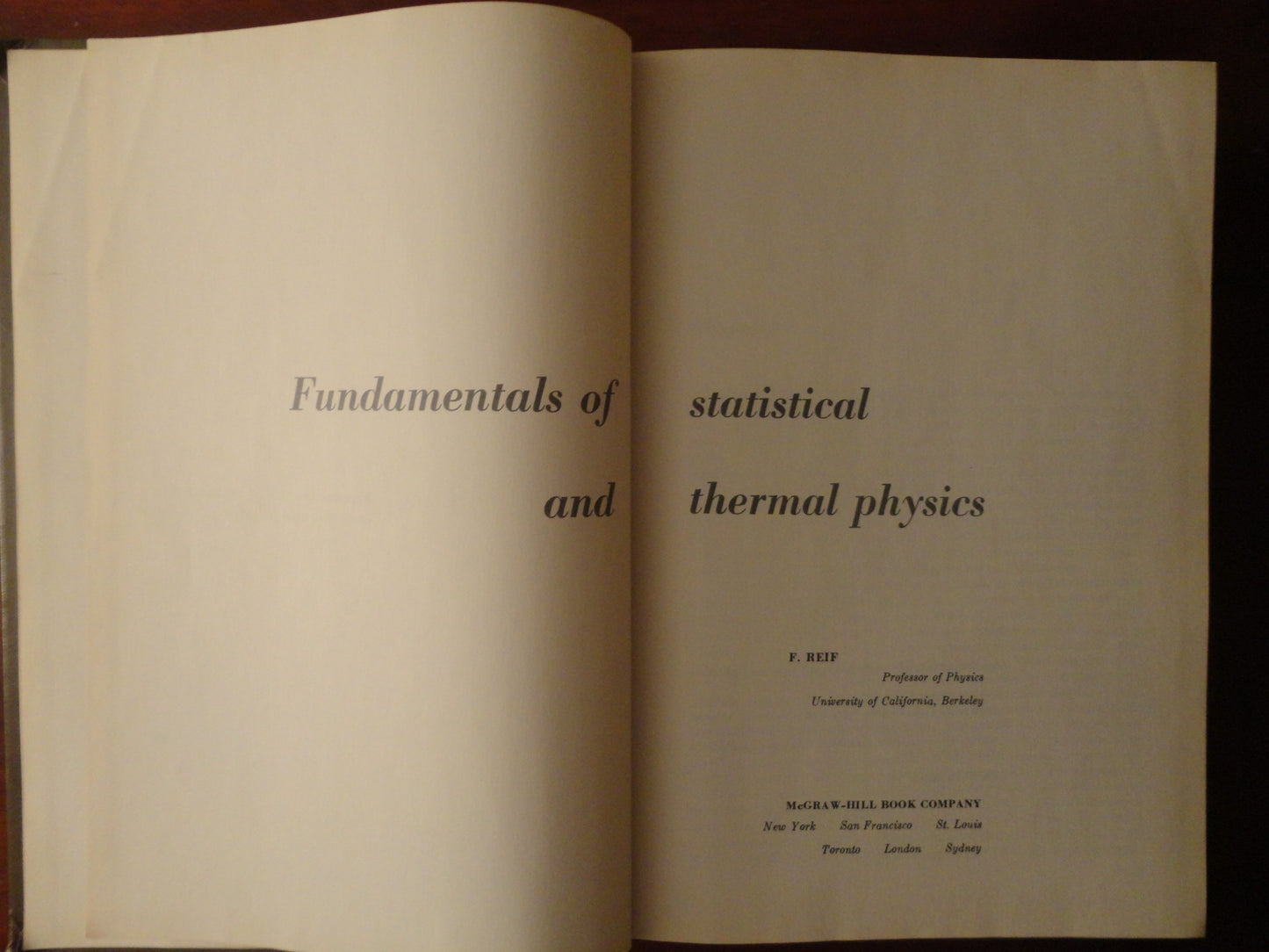 Fundamentals of Statistical and Thermal Physics by Frederick