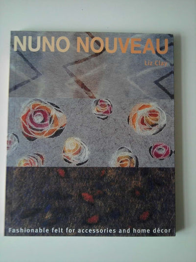 Nuno Nouveau: Fashionable Felt for Accessories and Home Decor