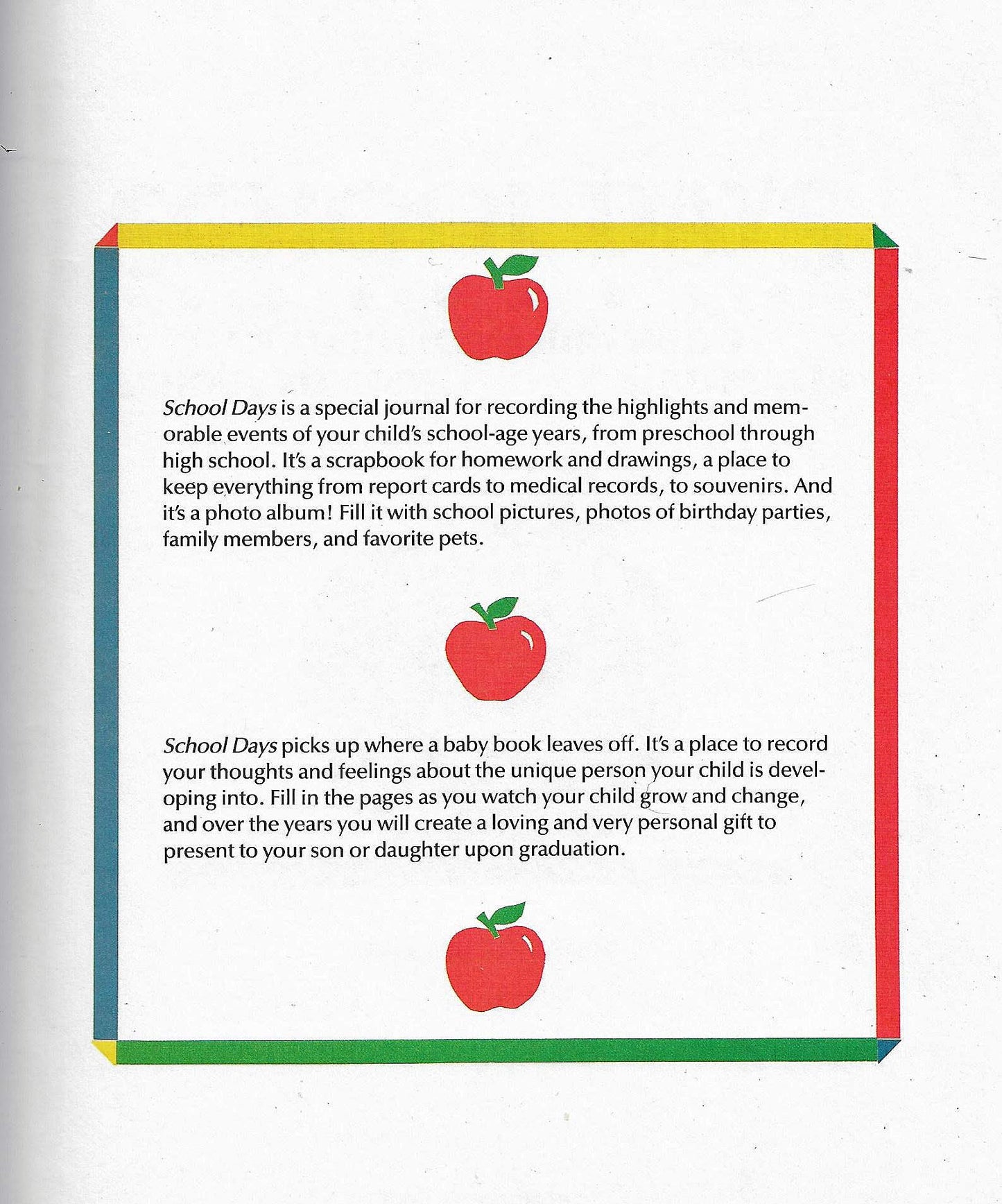 School Days: Album for your childs school records, photos and keepsakes