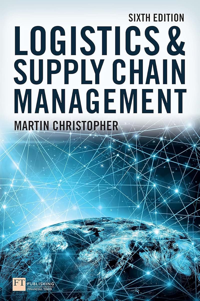 FT. Christopher: Logistics and Supply Chain Management 6e