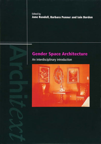 Gender Space Architecture (Architext)