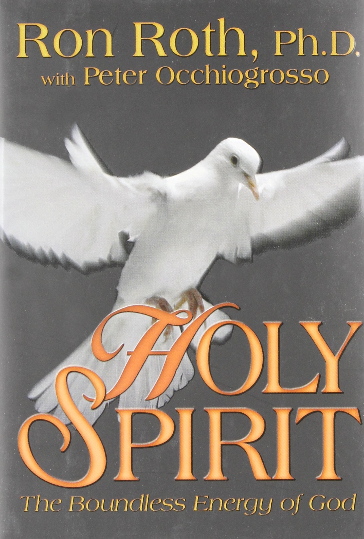 Holy Spirit: The Boundless Energy of God