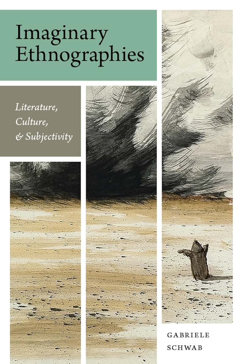 Imaginary Ethnographies: Literature, Culture, and Subjectivity