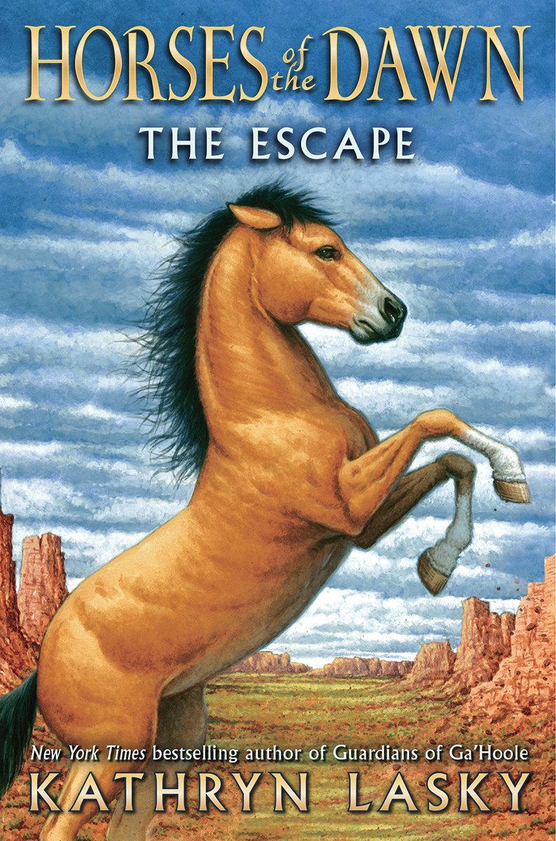 Horses of the Dawn #1: The Escape (1) by Lasky, Kathryn