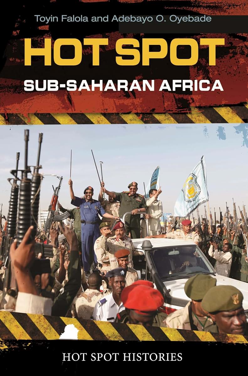 Hot Spot: Sub-Saharan Africa (Hot Spot Histories)