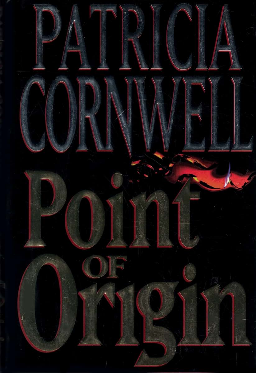 Point of Origin (A Scarpetta Novel)