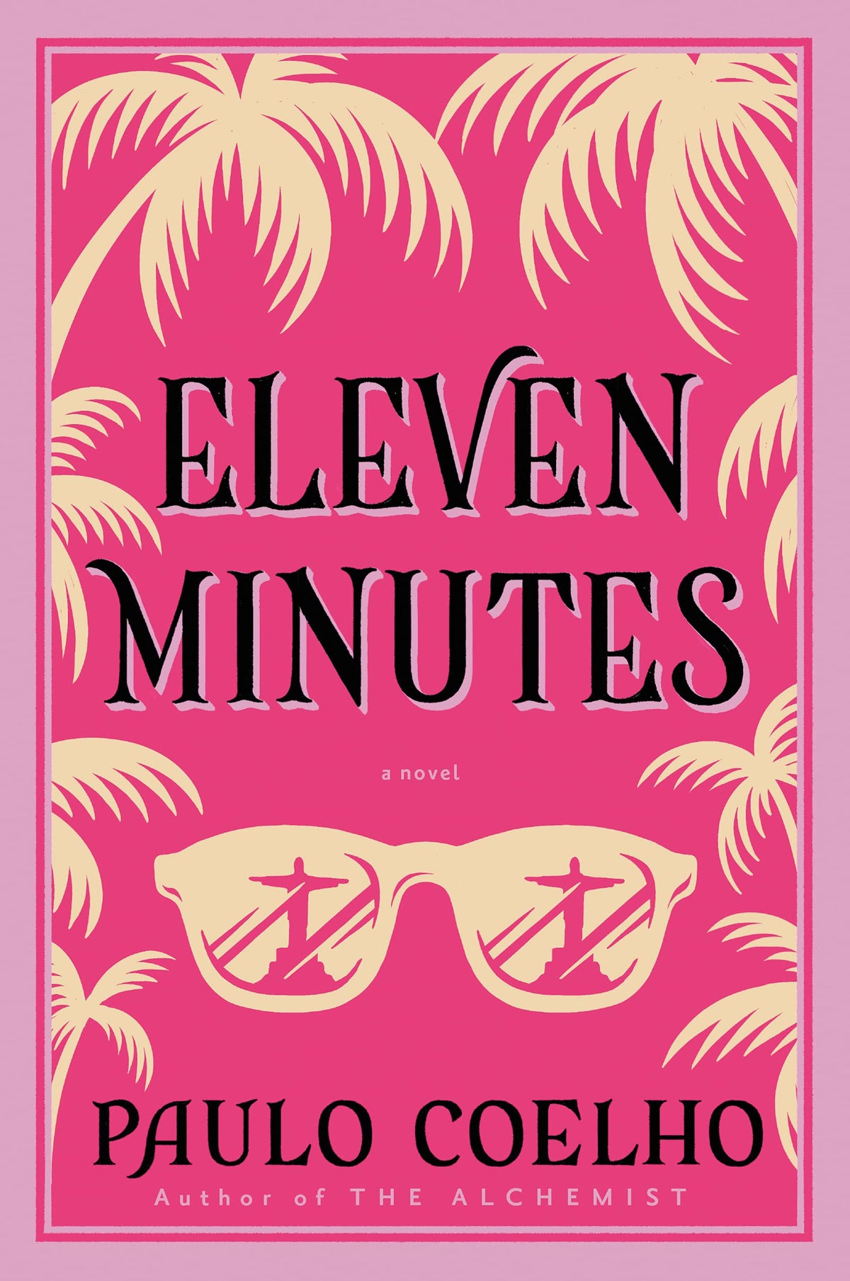 Eleven Minutes: From the Bestselling Author of The Alchemist