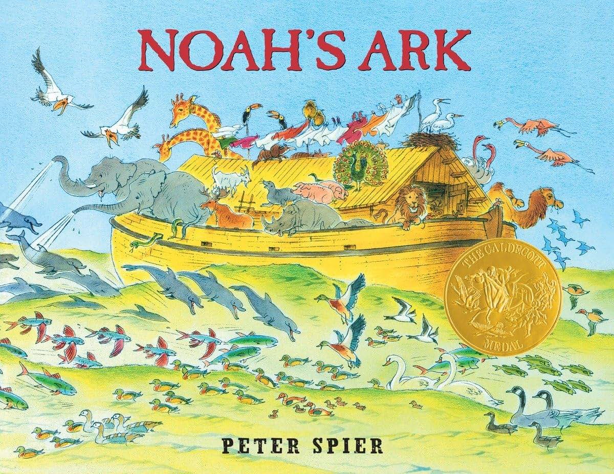 Noah's Ark: (Caldecott Medal Winner) by Spier, Peter