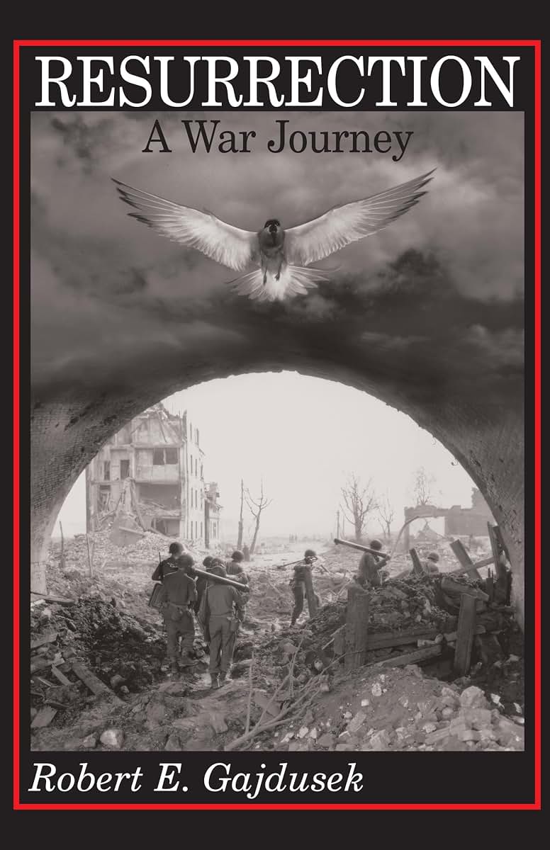 Resurrection, A War Journey: A Chronicle of Events During and Following the Attack on Fort Jeanne d'Arc at Metz, France, by F Company of the 37th ... 95th Infantry Division, November 14-21, 1944